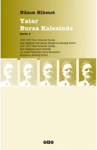 Yatar Bursa Kalesinde - Şiirler 4