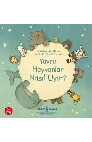 Yavru Hayvanlar Nasıl Uyur?