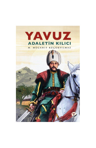 Yavuz - Adaletin Kılıcı