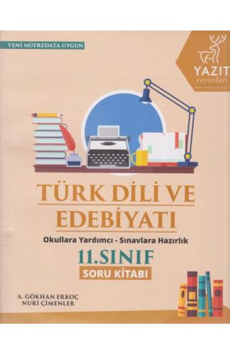 Yazıt 11. Sınıf Türk Dili ve Edebiyatı Soru Kitabı