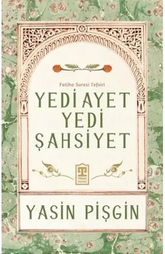 Yedi Ayet Yedi Şahsiyet & Fatiha Suresi Tefsiri