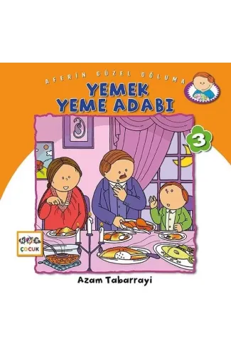 Yemek Yeme Adabı - Aferin Güzel Oğluma 3