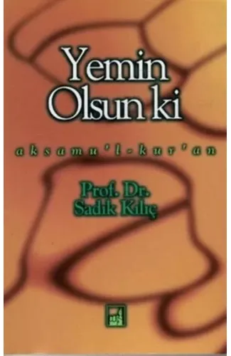 Yemin Olsun Ki