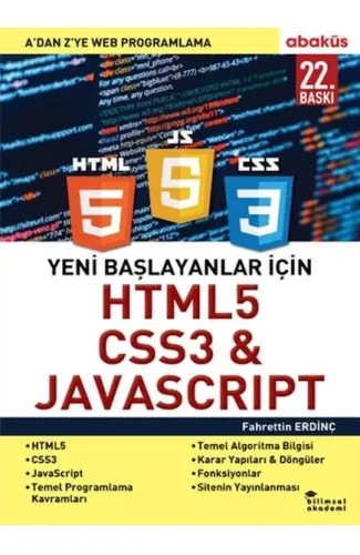 Yeni Başlayanlar İçin HTML5, CSS3 ve Javascript - A ’Dan Z’Ye Web Programlama