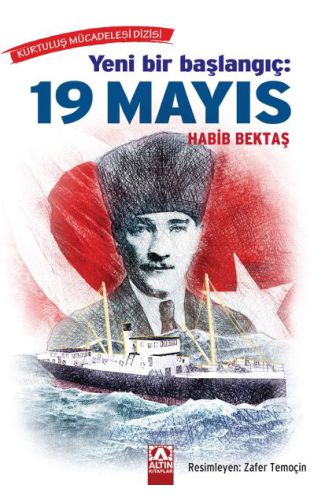 Yeni Bir Başlangıç - 19 Mayıs