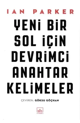 Yeni Bir Sol İçin Devrimci Anahtar Kelimeler