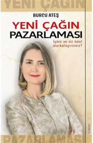 Yeni Çağın Pazarlaması