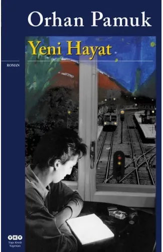 Yeni Hayat (Orhan Pamuk)