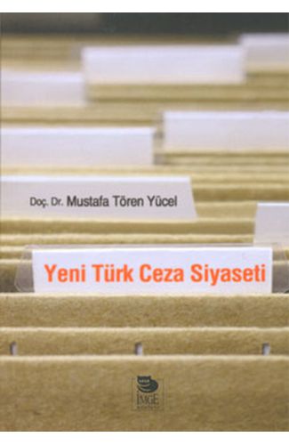 Yeni Türk Ceza Siyaseti