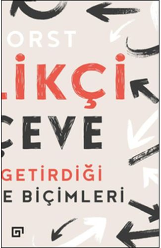 Yenilikçi Çerçeve - Tasarımın Getirdiği Yeni Düşünme Biçimleri