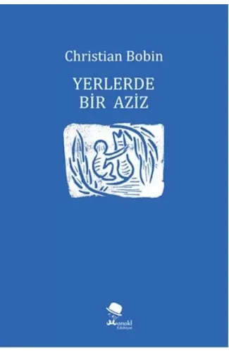 Yerlerde Bir Aziz