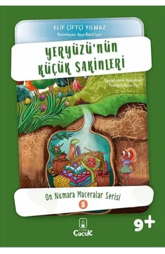 Yeryüzü’nün Küçük Sakinleri