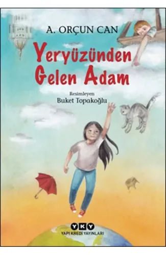 Yeryüzünden Gelen Adam