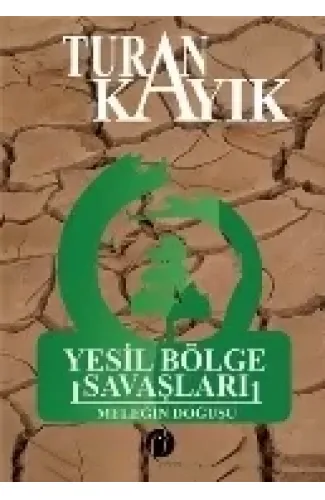 Yeşil Bölge Savaşları (Ciltli)  Meleğin Doğuşu