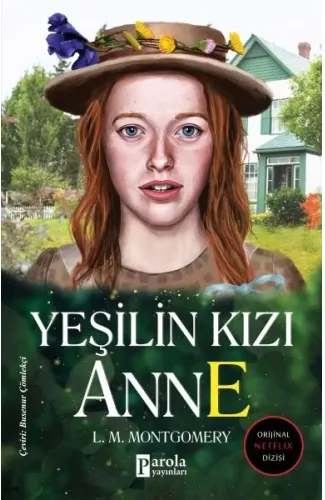 Yeşilin Kızı Anne - Ciltsiz