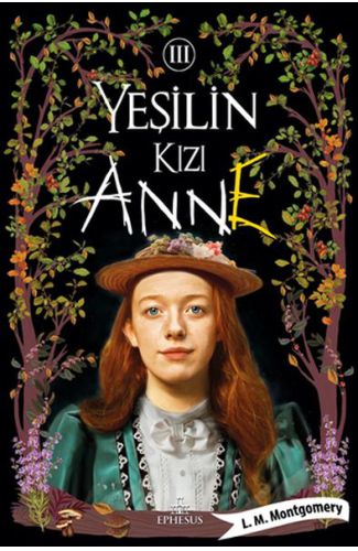 Yeşilin Kızı Anne 3 - Ciltli