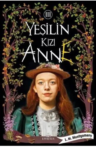 Yeşilin Kızı Anne 3 - Ciltsiz