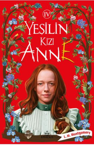 Yeşilin Kızı Anne 4 - Ciltli