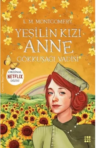 Yeşilin Kızı Anne 7 - Gökkuşağı Vadisi