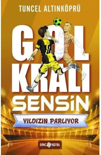 Yıldızın Parlıyor - Gol Kralı Sensin