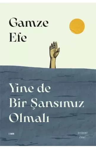 Yine de Bir Şansımız Olmalı