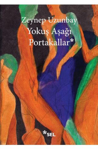 Yokuş Aşağı Portakallar