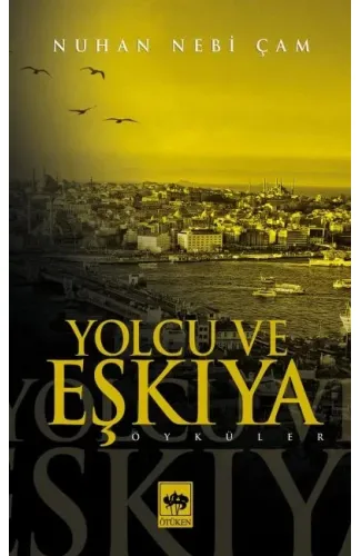 Yolcu ve Eşkıya