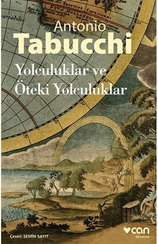 Yolculuklar ve Öteki Yolculuklar