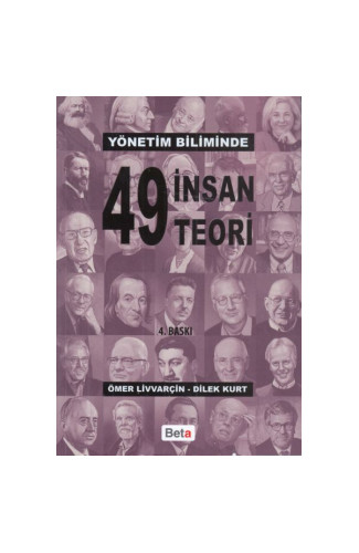 Yönetim Biliminde 49 İnsan 49 Teori