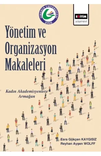 Yönetim ve Organizasyon Makaleleri