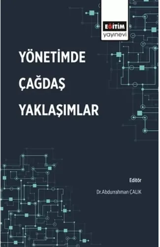 Yönetimde Çağdaş Yaklaşımlar