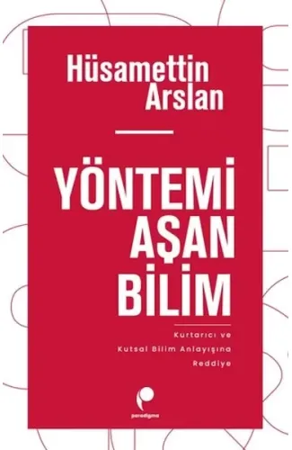 Yöntemi Aşan Bilim