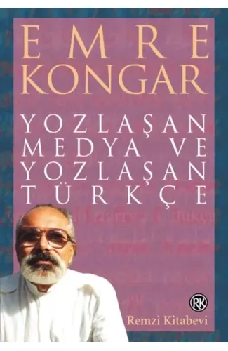 Yozlaşan Medya Ve Yozl.Türkçe