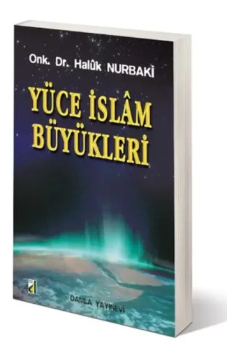 Yüce İslam Büyükleri