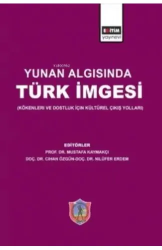 Yunan Algısında Türk İmgesi