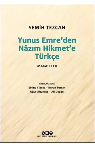 Yunus Emre’den Nâzım Hikmet’e Türkçe Makaleler