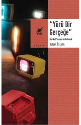 Yürü Bir Gerçeğe