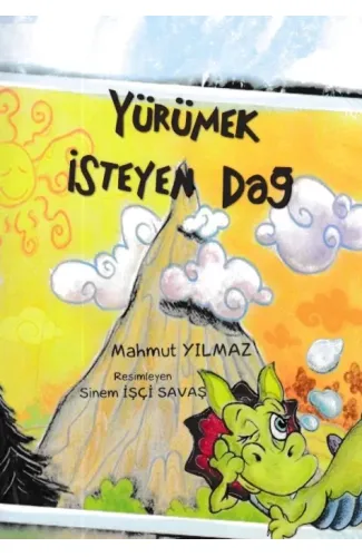 Yürümek İsteyen Dağ