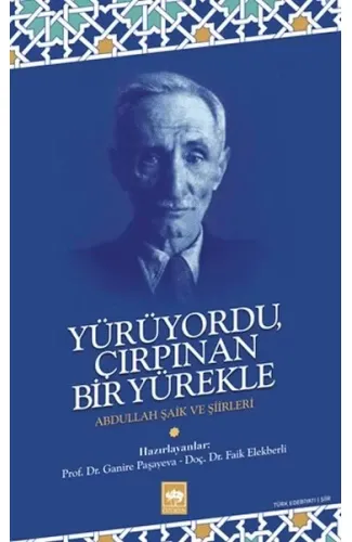 Yürüyordu Çırpınan Bir Yürekle