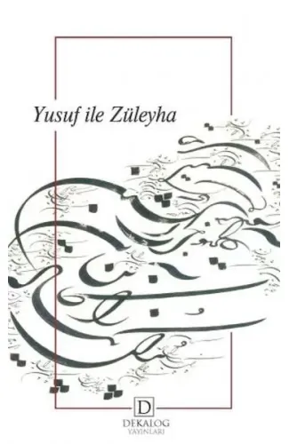 Yusuf İle Züleyha