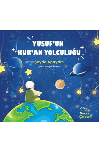 Yusuf'un Kur'an Yolcuğu