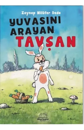 Yuvasını Arayan Tavşan