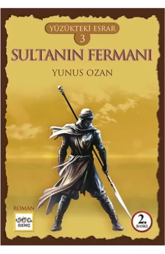 Yüzükteki Esrar 3 - Sultanın Fermanı