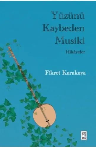 Yüzünü Kaybeden Musiki