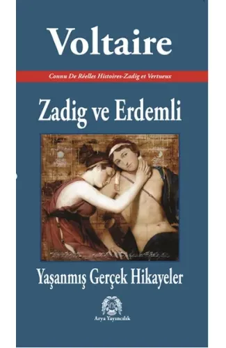 Zadig ve Erdemli - Yaşanmış Gerçek Hikayeler