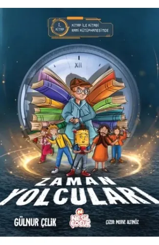 Zaman Yolcuları – 1