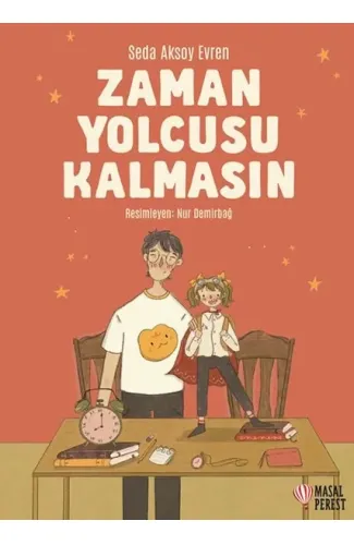 Zaman Yolcusu Kalmasın