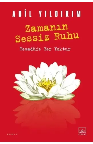 Zamanın Sessiz Ruhu