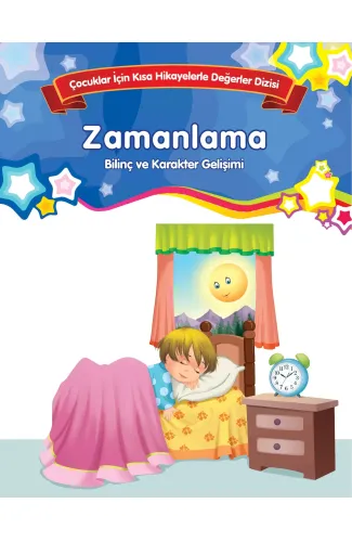 Zamanlama - Bilinç ve Karakter Gelişimi