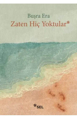 Zaten Hiç Yoktular